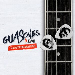 guasones-y-emi-tan-distintos