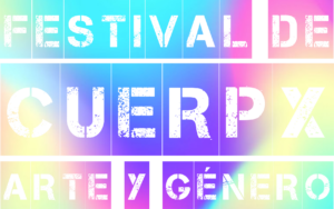 festival-cuerpx-arte-genero