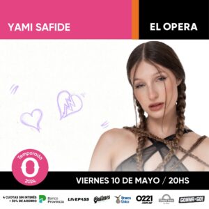 Yami Safide desembarca en el Opera de La Plata
