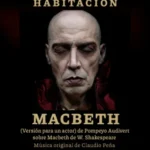 Habitación Macbeth y su gira en la provincia de Bs As
