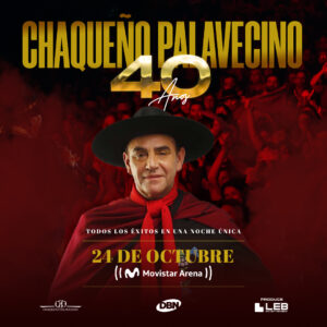 El Chaqueño Palavecino en el Movistar Arena este 24 de Ocubre