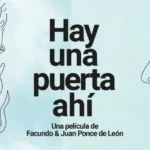 El documental  «Hay una puerta ahí» llega a la Argentina!!!